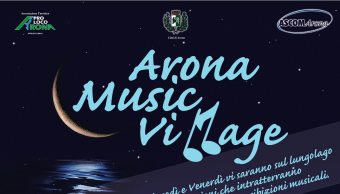 Arona Music Village:otto appuntamenti di musica, arte ed enogastronomia