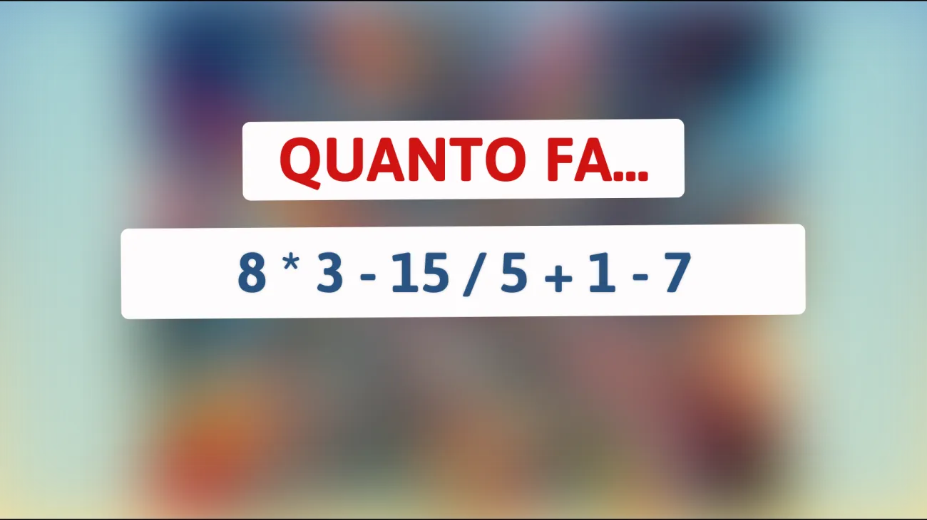 \"Svelato il calcolo che metterà alla prova il tuo cervello: solo i veri geni riescono a risolverlo al primo colpo!\""